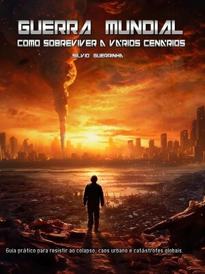 cover image of Guerra Mundial--Como Sobreviver a varios Cenarios